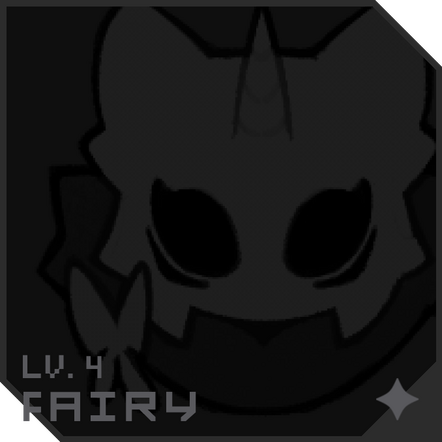 🞂 FAIRY // Lv.4